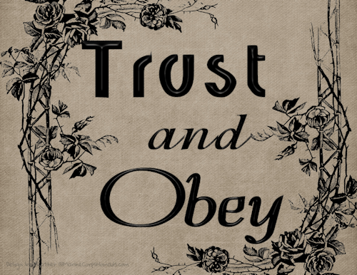Trust-and-Obey